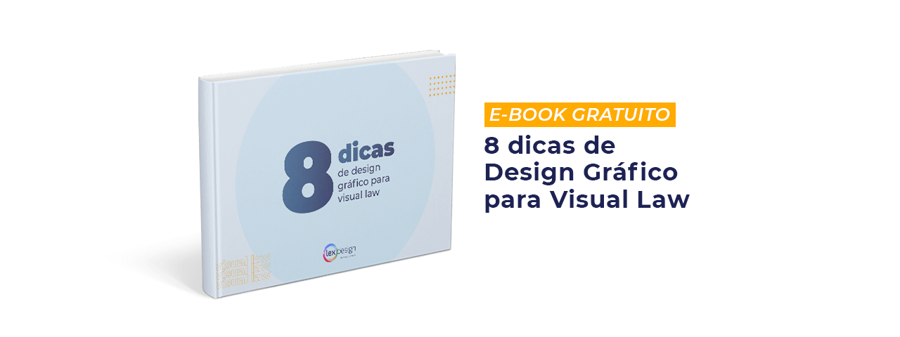 E-book 8 dicas de Design Gráfico para Visual Law