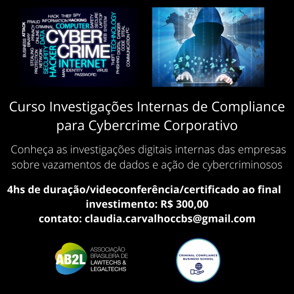 Investigações Internas de Compliance para Cybercrime Corporativo
